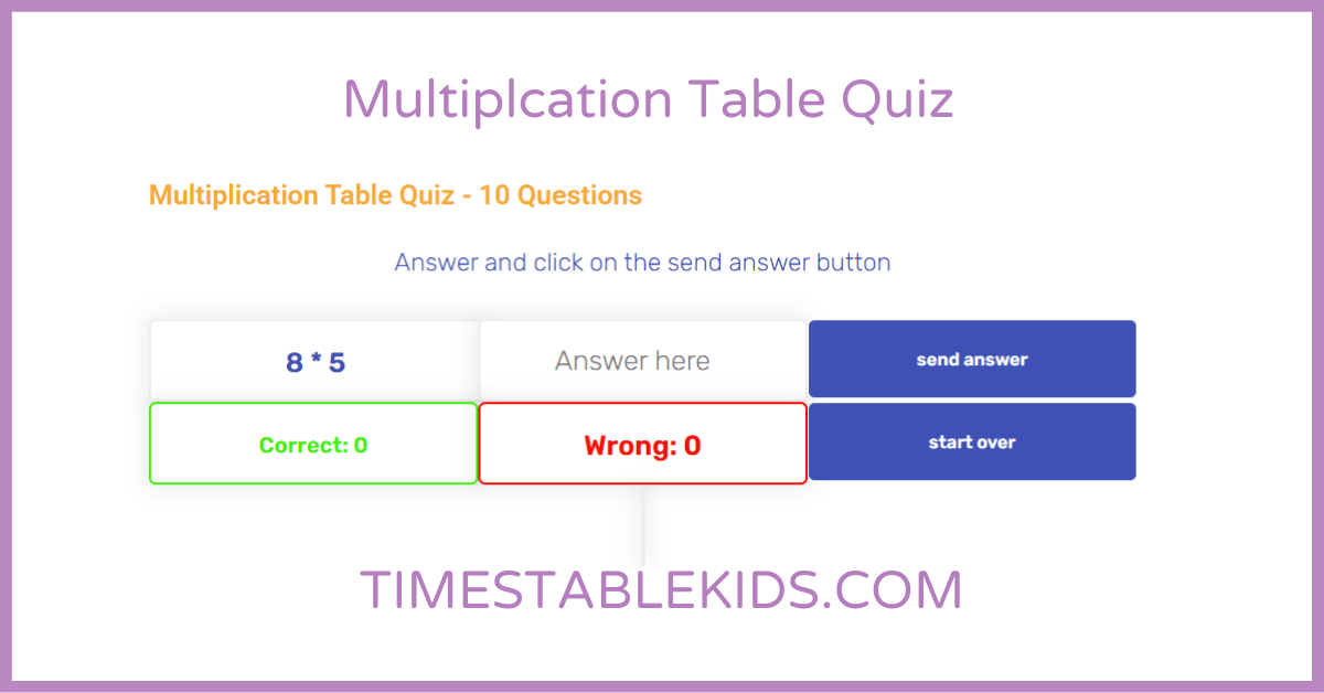 Multiplication Table Quiz - Times Tables Kids